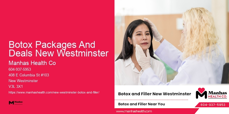 Botox clinics in Botox Packages And Deals New Westminster