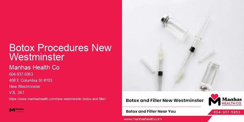 Botox for long-term results Botox Procedures New Westminster