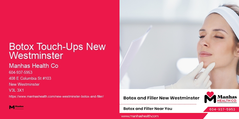 Botox Touch-Ups New Westminster