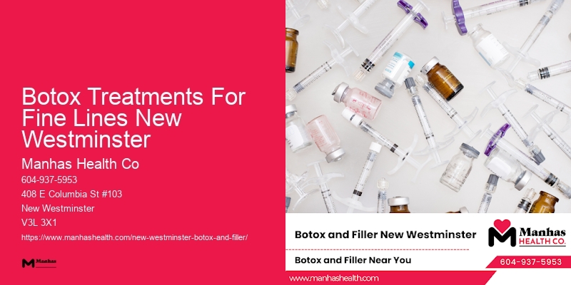 Botox procedure Botox Treatments For Fine Lines New Westminster