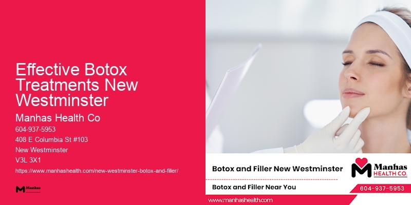 Effective Botox Treatments New Westminster