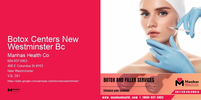 Botox clinics with good reviews Botox Centers New Westminster Bc