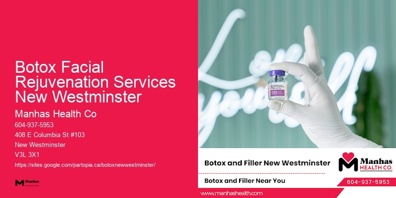 Botox skin tightening clinics Botox Facial Rejuvenation Services New Westminster