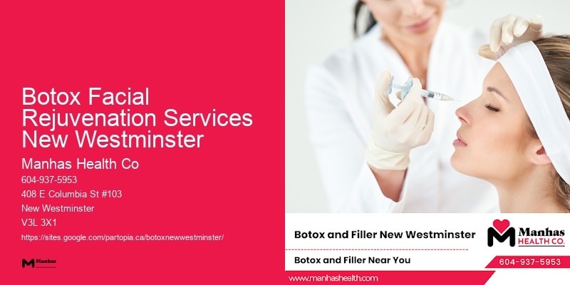 Botox new patients Botox Facial Rejuvenation Services New Westminster