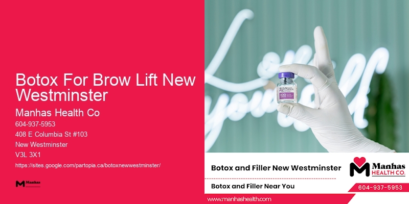 Botox for lip enhancement and lines Botox For Brow Lift New Westminster