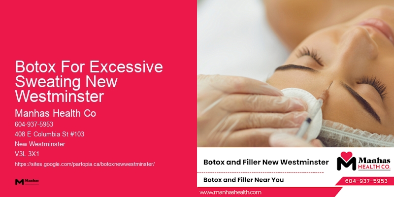 Botox for facial muscle relaxation Botox For Excessive Sweating New Westminster