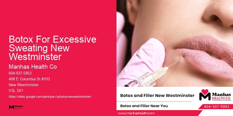 Botox Botox For Excessive Sweating New Westminster testimonials