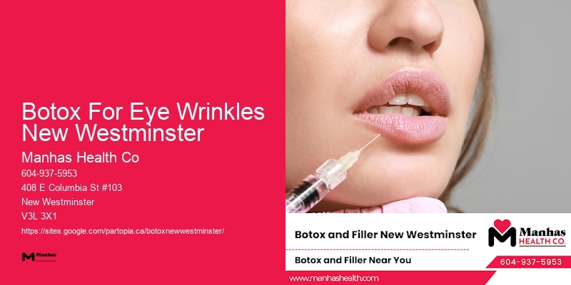 Botox for reducing aging signs Botox For Eye Wrinkles New Westminster