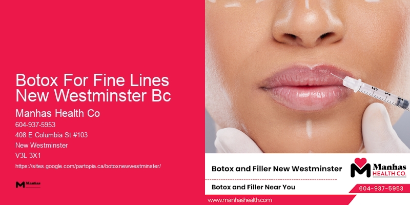 Botox for smoother facial appearance Botox For Fine Lines New Westminster Bc