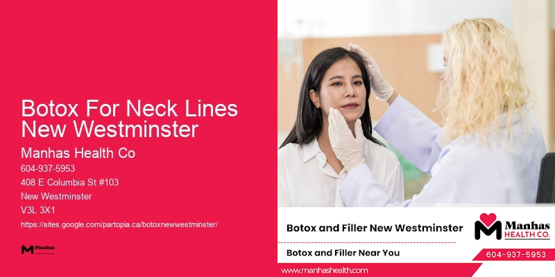 Botox professionals near Botox For Neck Lines New Westminster