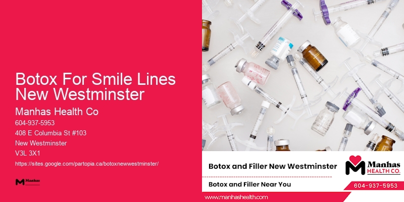 Find Botox clinics Botox For Smile Lines New Westminster