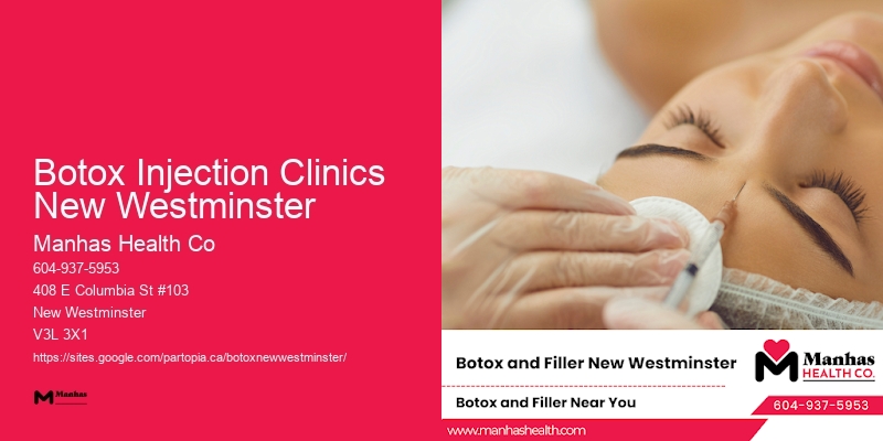 Botox for skin tightening Botox Injection Clinics New Westminster