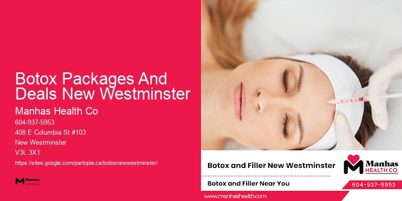 Botox services for facial rejuvenation Botox Packages And Deals New Westminster