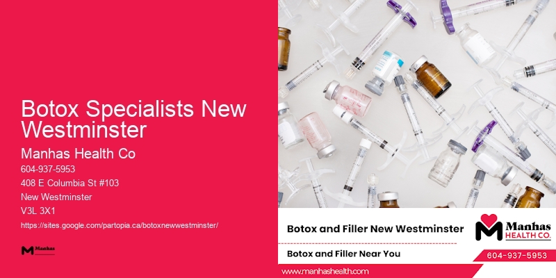 Botox facial contouring specialists Botox Specialists New Westminster