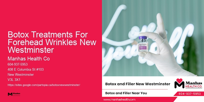 Botox deals and offers Botox Treatments For Forehead Wrinkles New Westminster