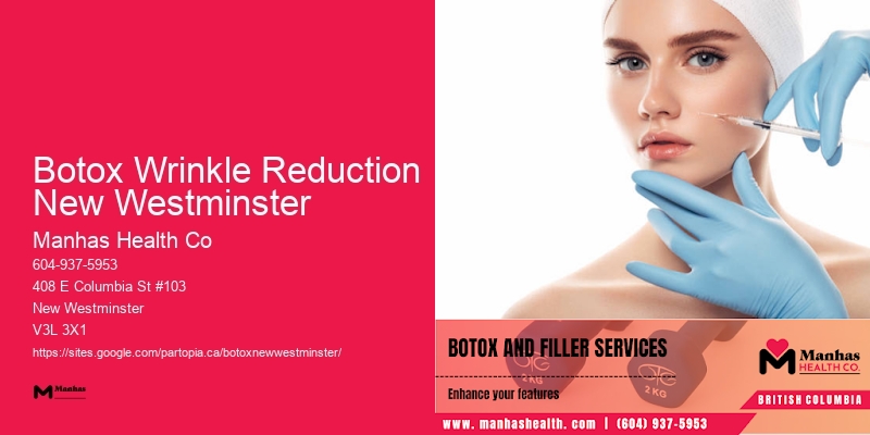 Best Botox injection specialists Botox Wrinkle Reduction New Westminster