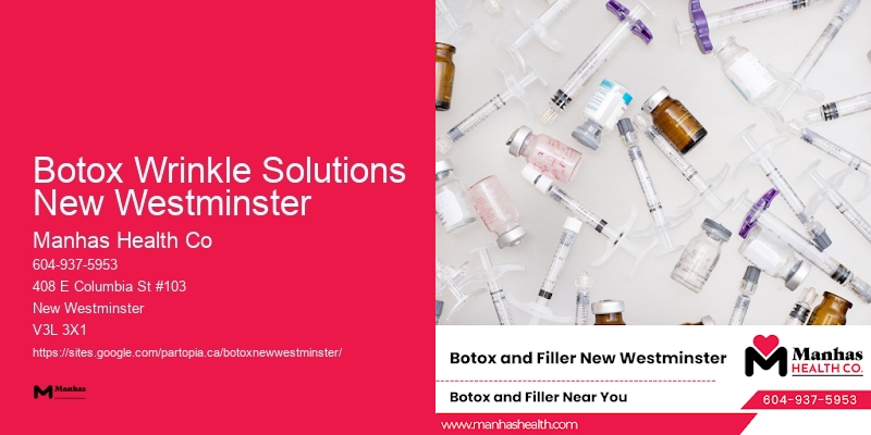 Botox discounts Botox Wrinkle Solutions New Westminster