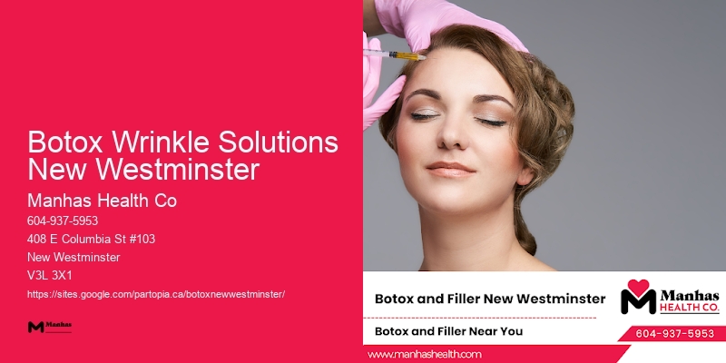 Personalized Botox plans Botox Wrinkle Solutions New Westminster