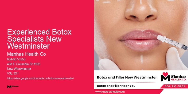 Best Botox practitioner reviews Experienced Botox Specialists New Westminster