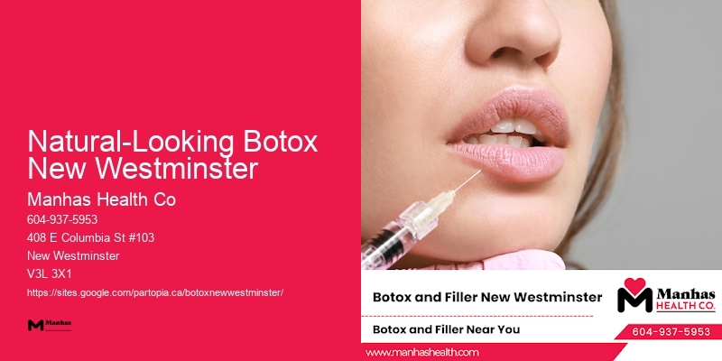 Best Botox treatment results Natural-Looking Botox New Westminster