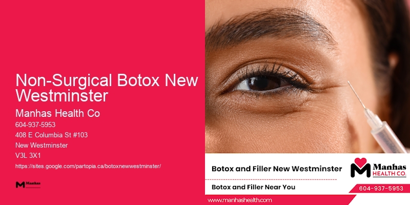 Botox providers near me Non-Surgical Botox New Westminster