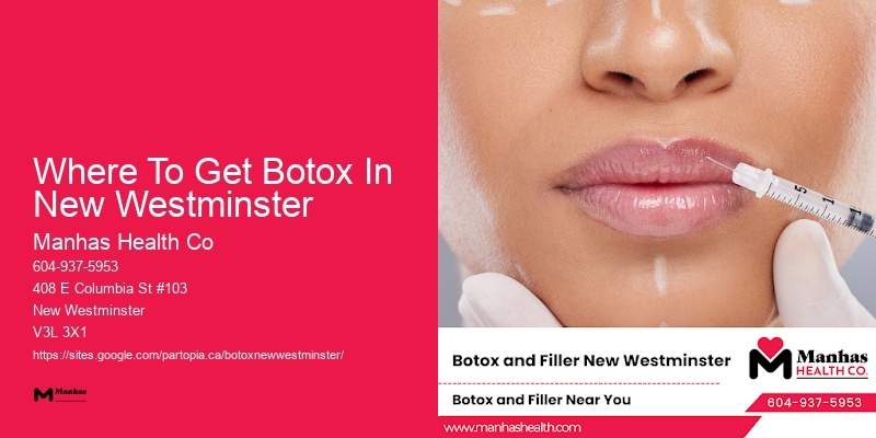Botox clinics near Where To Get Botox In New Westminster