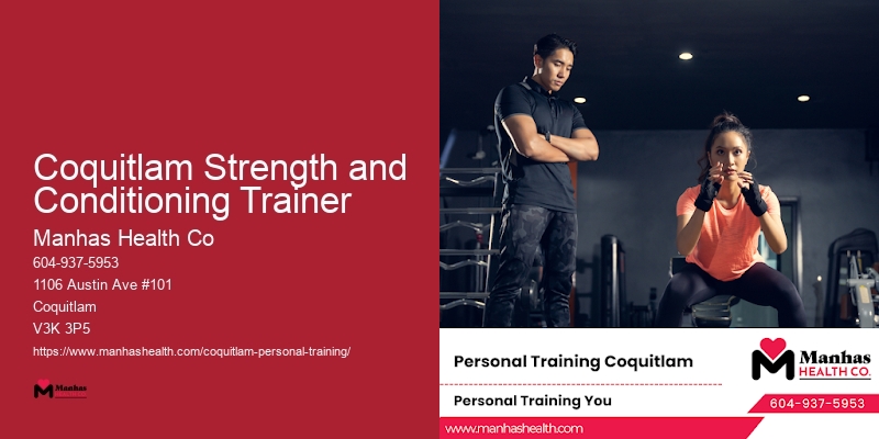 Mobile Personal Trainers Coquitlam Strength and Conditioning Trainer