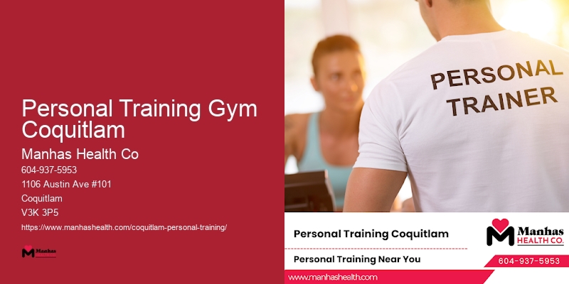 Personal Training Gym Coquitlam Holistic Personal Trainer