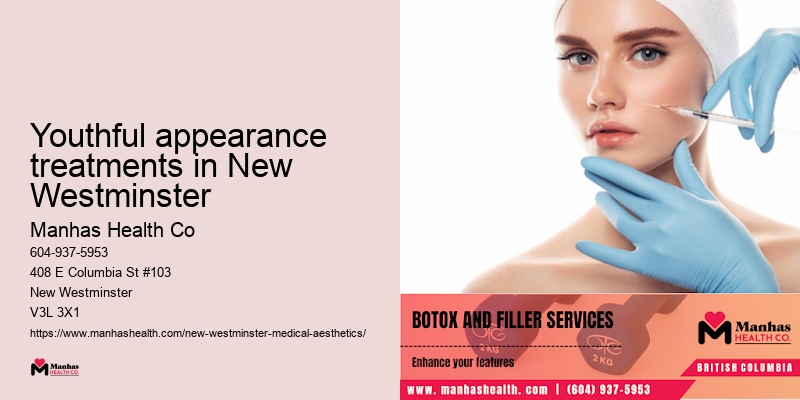 Youthful appearance treatments in New Westminster