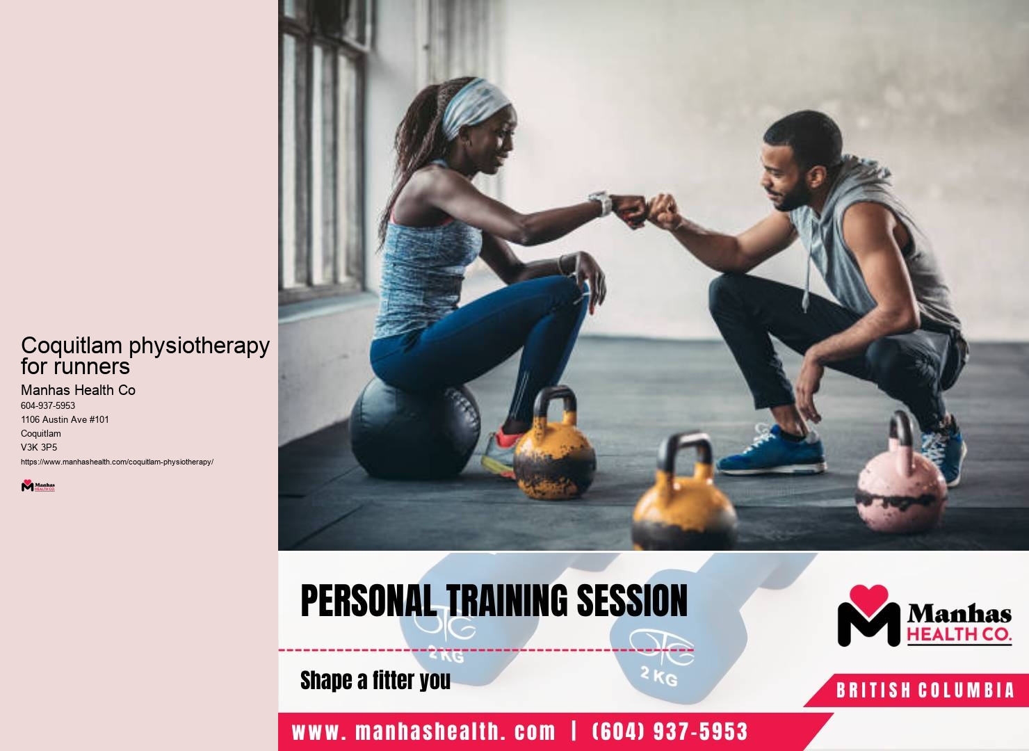 Physiotherapy clinic evaluations Coquitlam physiotherapy for runners
