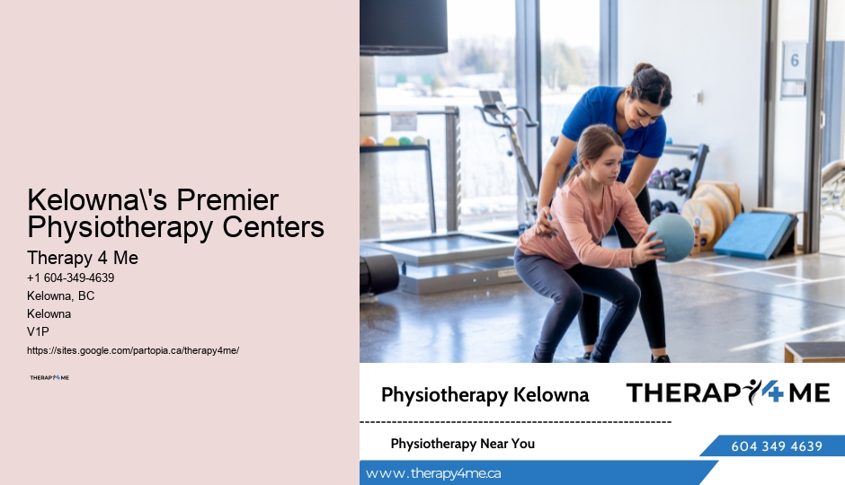 Physiotherapy Providers Kelowna BC
