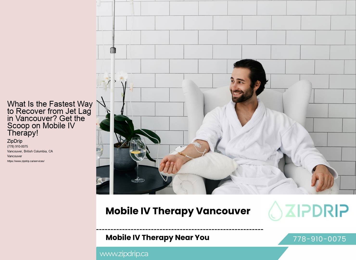 What Is the Fastest Way to Recover from Jet Lag in Vancouver? Get the Scoop on Mobile IV Therapy!