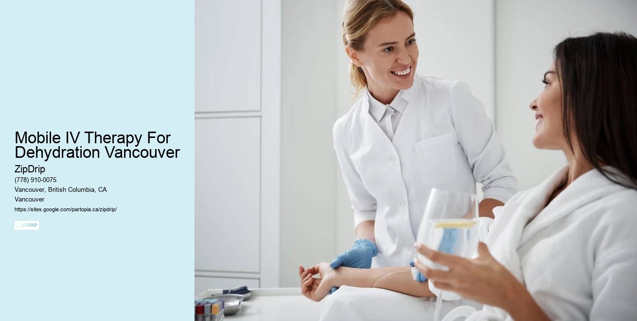 Mobile IV Therapy For Dehydration Vancouver IV Drip Therapy at Home