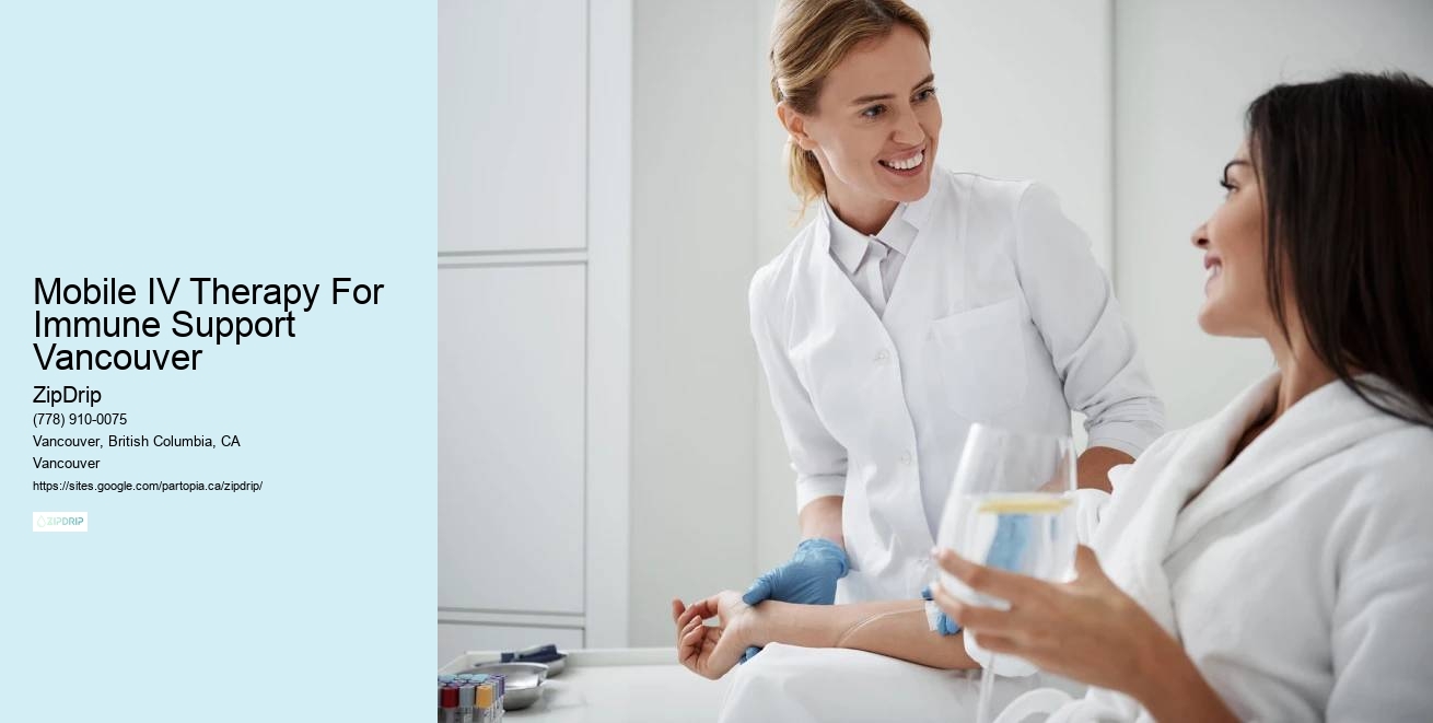 Mobile IV Therapy For Immune Support Vancouver IV Therapy for Recovery