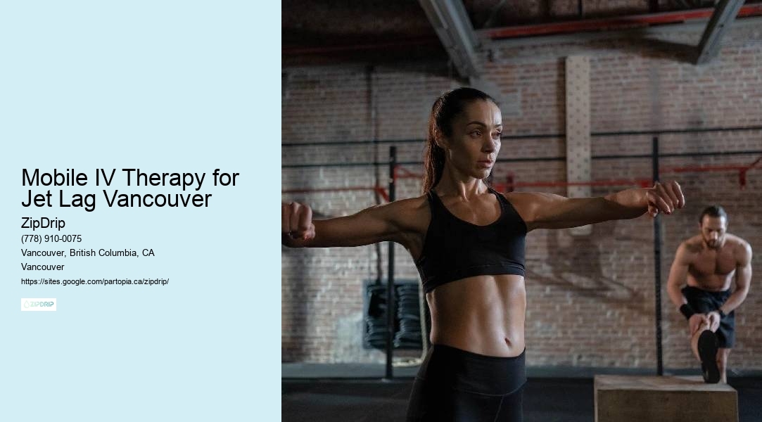 Mobile IV Therapy for Jet Lag Vancouver In-Home IV Therapy Services