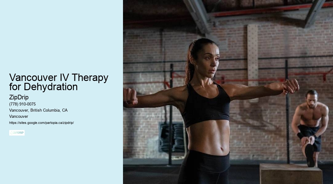 Home-Based IV Therapy Vancouver IV Therapy for Dehydration