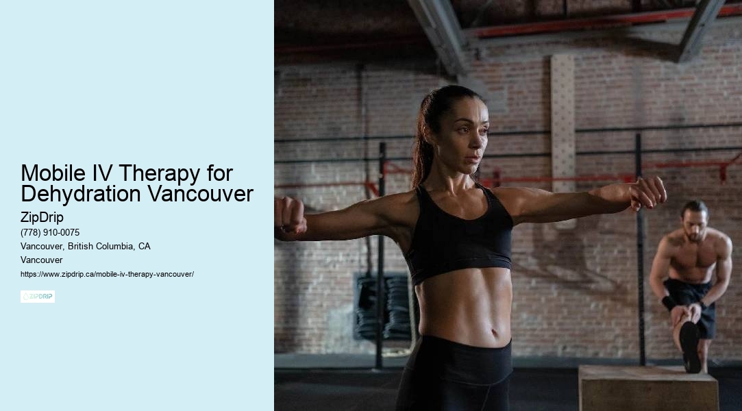 Mobile IV Therapy for Dehydration Vancouver mobile IV detox services